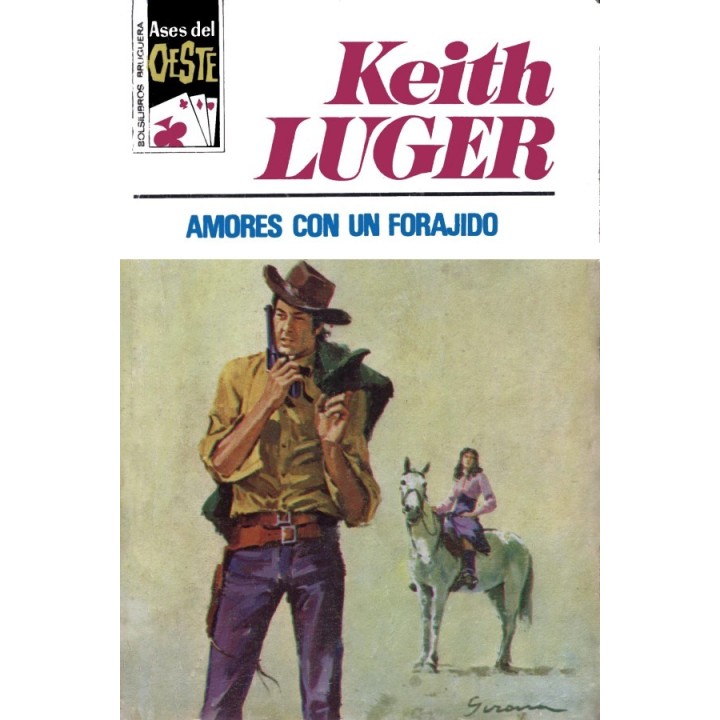 Amores con un forajido