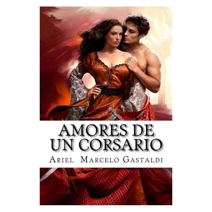 Amores de un corsario: El corsario de la rosa