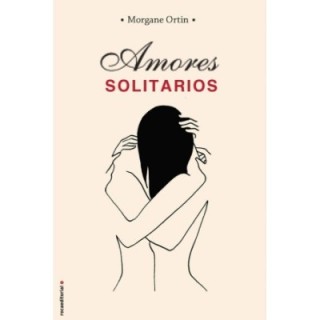 Amores solitarios