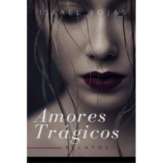 Amores trágicos