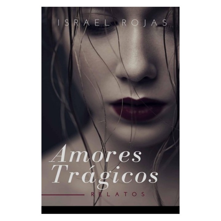 Amores trágicos