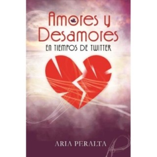 Amores y desamores en tiempos de Twitter