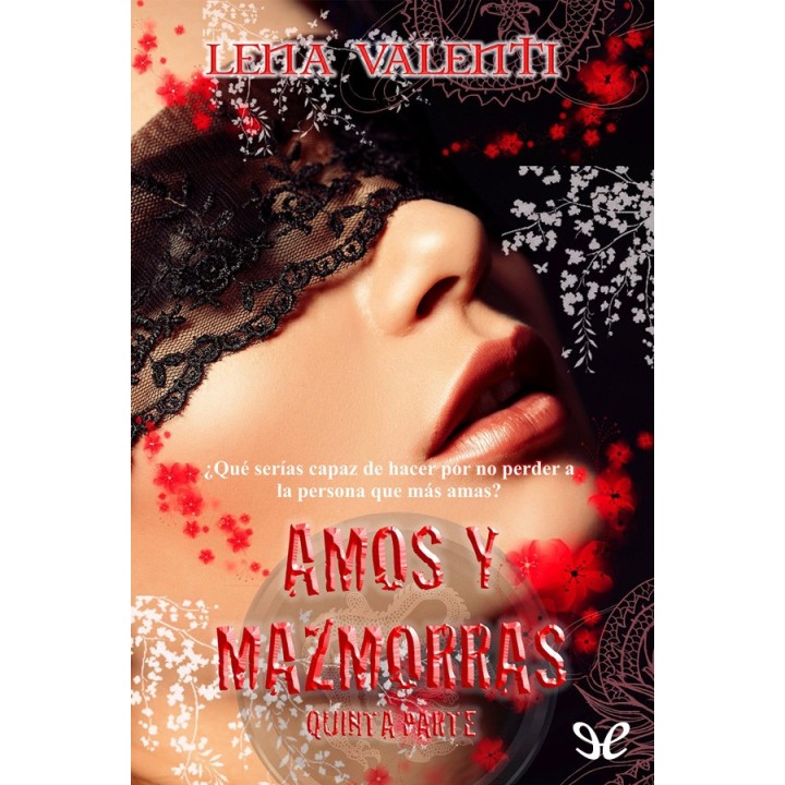 Amos y Mazmorras V