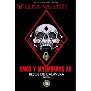 Amos y Mazmorras XII
