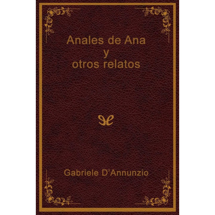 Anales de Ana y otros relatos