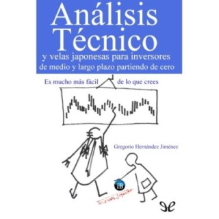 Análisis técnico y velas japonesas para inversores de medio y largo plazo partiendo de cero
