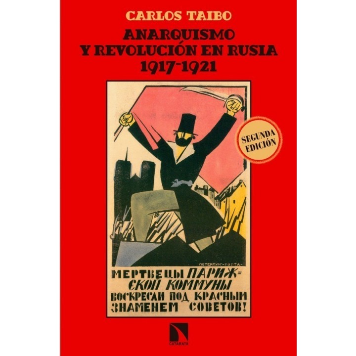 Anarquismo y revolución en Rusia 1917-1921