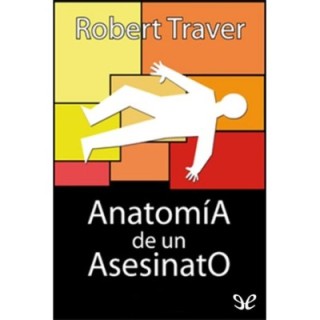 Anatomía de un asesinato