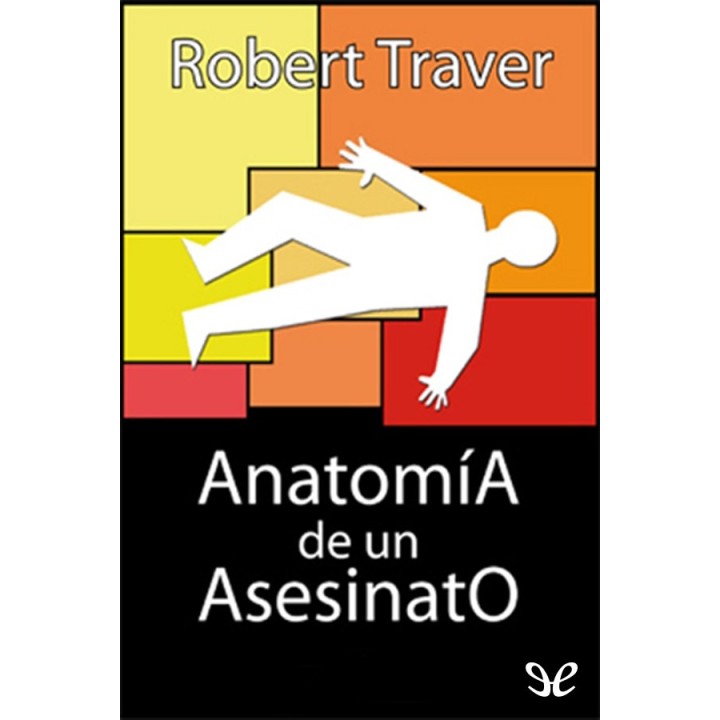 Anatomía de un asesinato