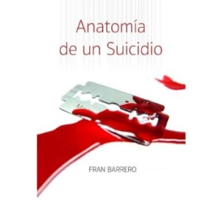 Anatomía de un suicidio