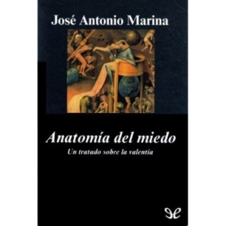 Anatomía del miedo