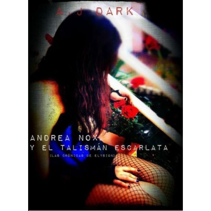 Andrea Nox y el talismán escarlata