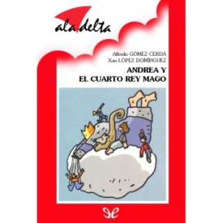 Andrea y el cuarto Rey Mago