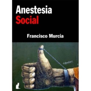 Anestesia social