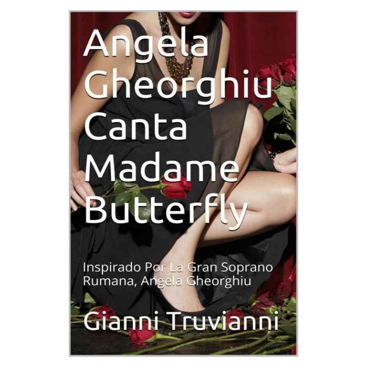 Angela Gheorghiu canta Madame Butterfly