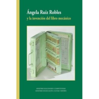 Ángela Ruíz Robles y la invención del libro mecánico