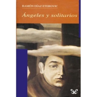 Ángeles y solitarios
