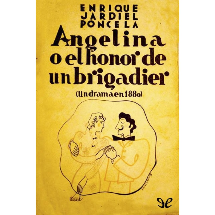 Angelina o el honor de un brigadier