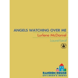 Angels Watching Over Me