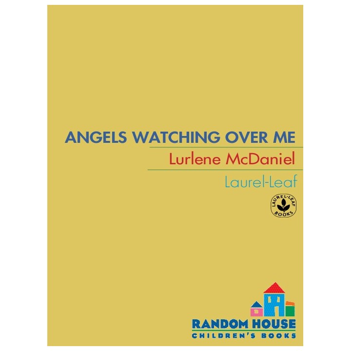 Angels Watching Over Me