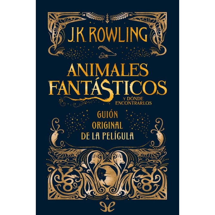 Animales fantásticos y dónde encontrarlos (guión original)