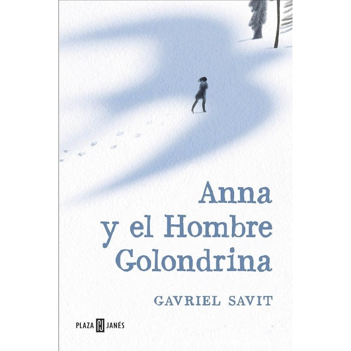 Anna y el hombre golondrina