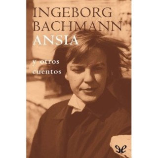 Ansia y otros cuentos