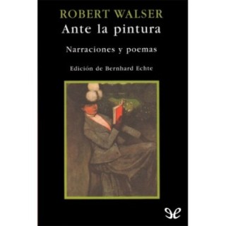 Ante la pintura. Narraciones y poemas