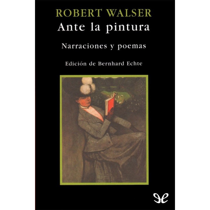 Ante la pintura. Narraciones y poemas