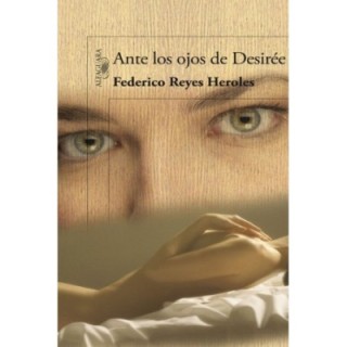 Ante los ojos de Desirée