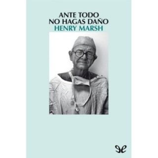 Ante todo no hagas daño