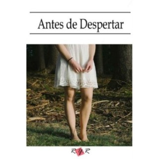 Antes de despertar