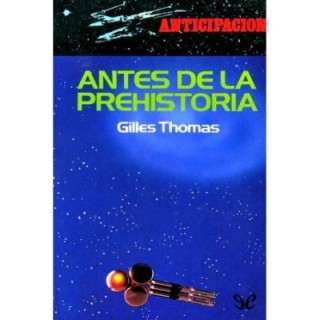 Antes de la Prehistoria