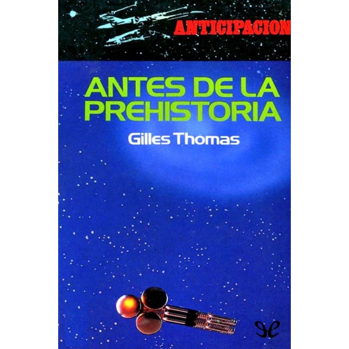 Antes de la Prehistoria
