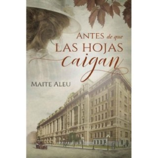 Antes de que las hojas caigan