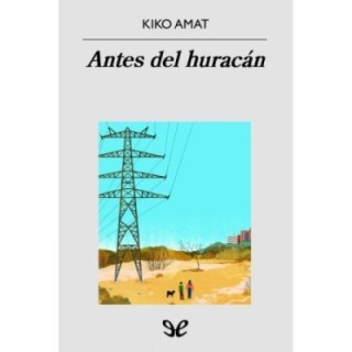 Antes del huracán