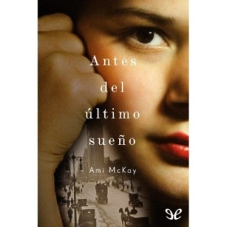 Antes del último sueño