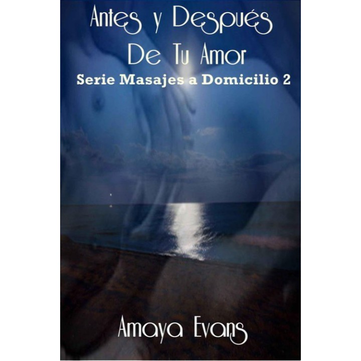 Ántes y después de tu amor