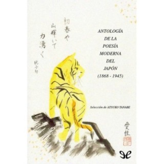 Antología de la poesía moderna del Japón (1868-1945)