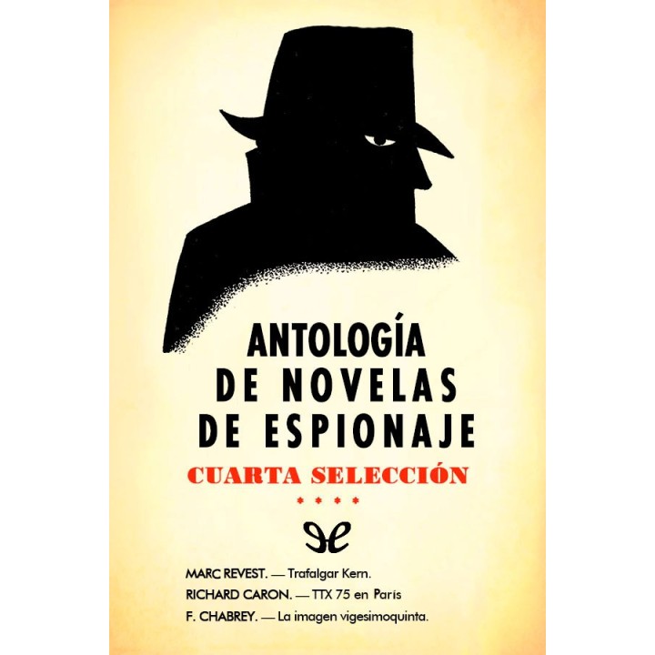 Antología de novelas de espionaje - Cuarta selección