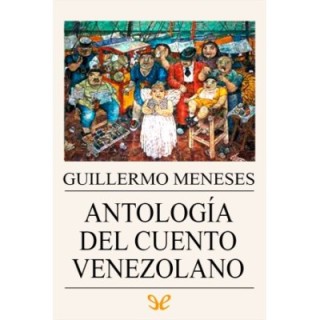 Antología del cuento venezolano