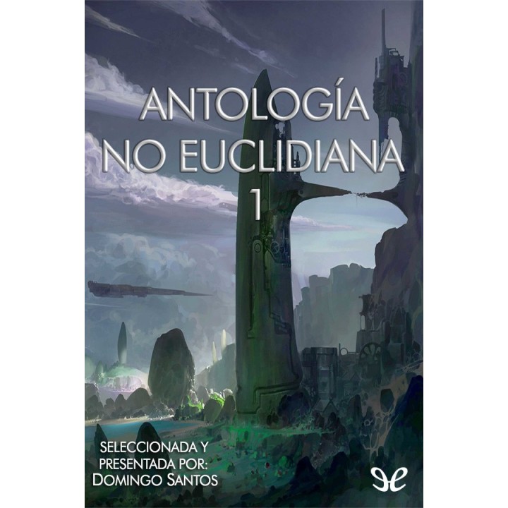 Antología No Euclidiana / 1