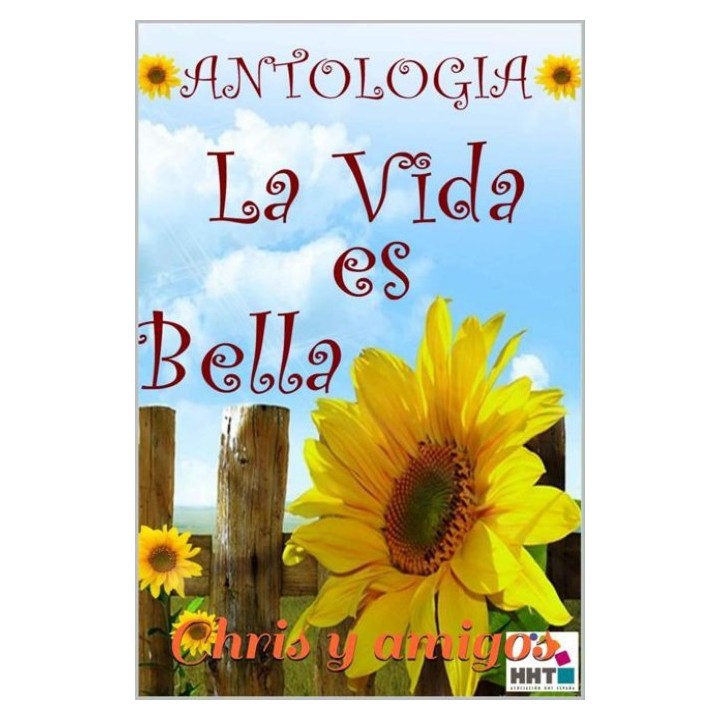 Antología. La vida es bella