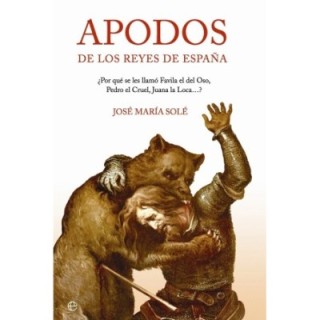 Apodos de los Reyes de España