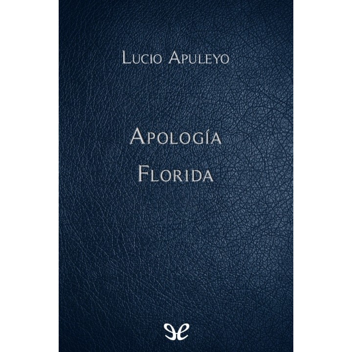 Apología & Florida