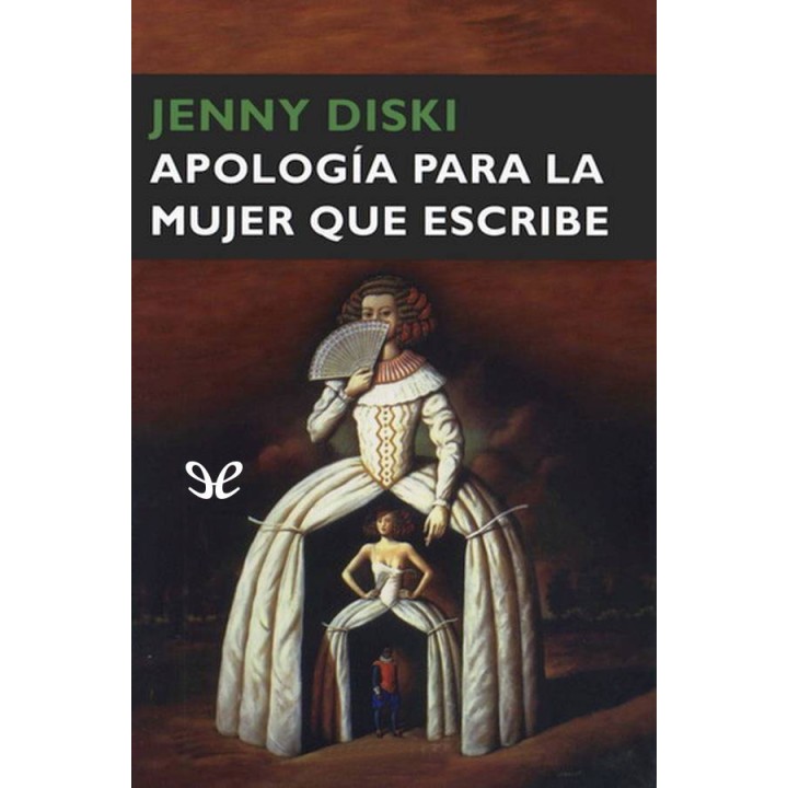 Apología para la mujer que escribe