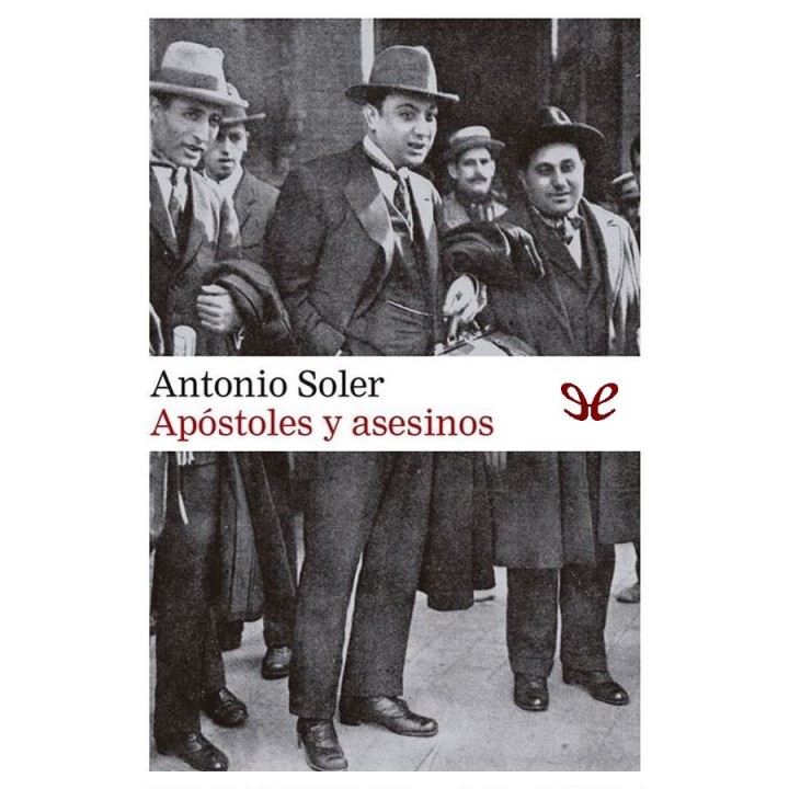 Apóstoles y asesinos