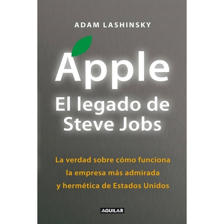 Apple. El legado de Steve Jobs