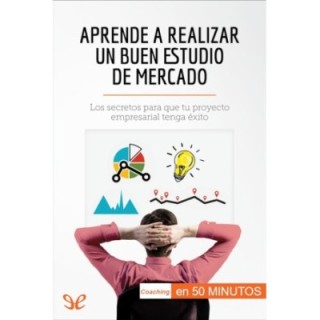 Aprende a realizar un buen estudio de mercado