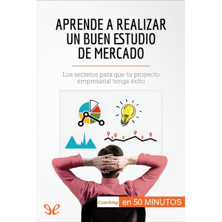 Aprende a realizar un buen estudio de mercado